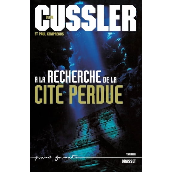 a la Recherche de la Cite Perdue, (Paperback)
