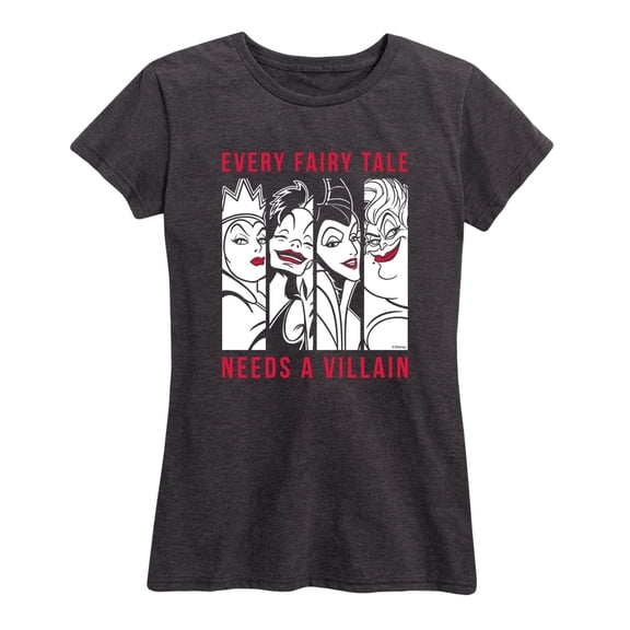 Disney Villains - Every Fairy Tale Needs A Villian - Women's Short Sleeve Graphic T-Shirt
