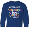 thumbnail image 3 of Inktastic My Mommy Graduated and I'm Super Proud Long Sleeve Youth T-Shirt, 3 of 5