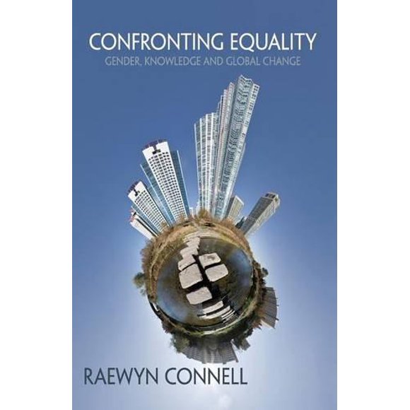 Confronter l'Égalité par Connell, Raewyn