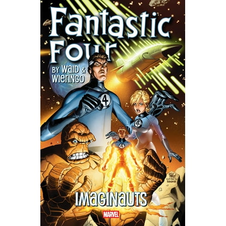 Fantastic Four by Waid & Wieringo: Imaginauts, (Paperback)
