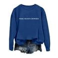 thumbnail image 3 of Women's Sweatshirts 2025 Make Heaven Crowded Sweatshirt Long Sleeve Crewneck Casual Pullover Tops Sweatshirt for Women, 3 of 5