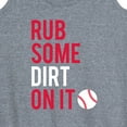 thumbnail image 3 of Instant Message - Rub Some Dirt On It - Women's Racerback Tank Top, 3 of 6