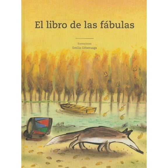 Tiempo de clásicos: El libro de las fábulas (Hardcover)
