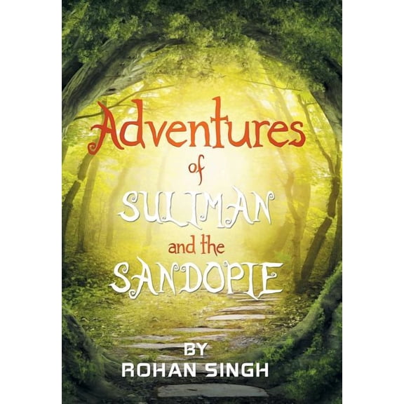 Adventures of Suliman and the Sandopie (Hardcover)
