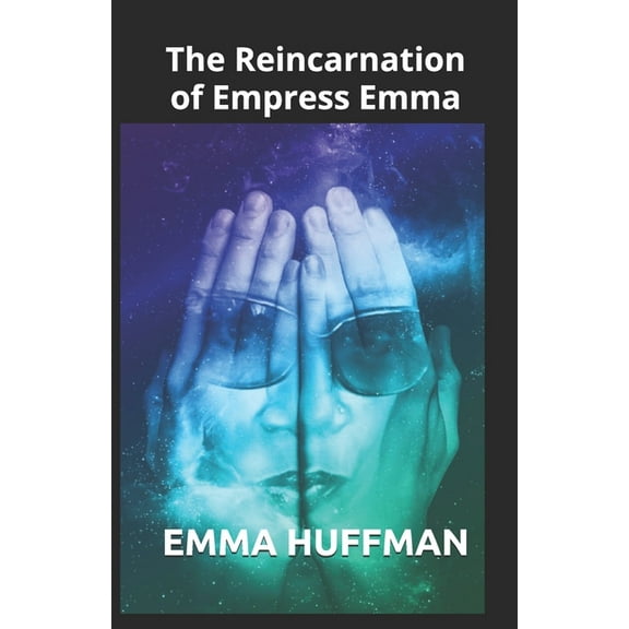 The Reincarnation of Empress Emma (Paperback)