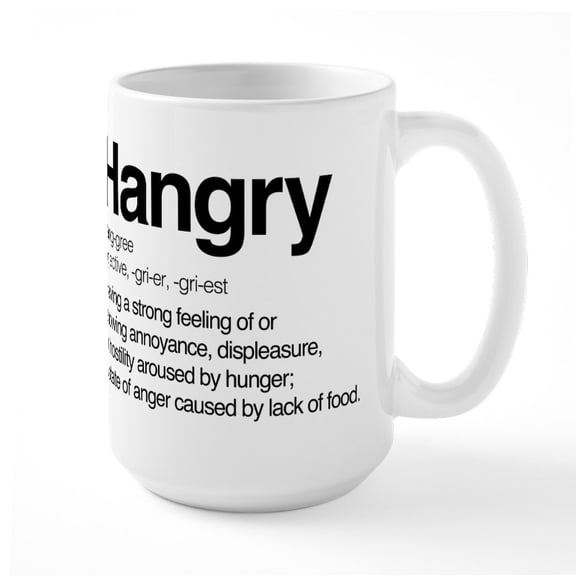 CafePress - Hangry Definition - 15 oz Ceramic Large White Novelty Mug