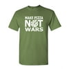 MAKE PIZZA NOT WARS - Unisex Cotton T-Shirt Tee Shirt, Military, XL