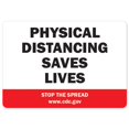 thumbnail image 1 of SignMission OS-NS-D-57-25503 Covid-19 Notice Sign - Physical Distancing Saves Lives, 1 of 1