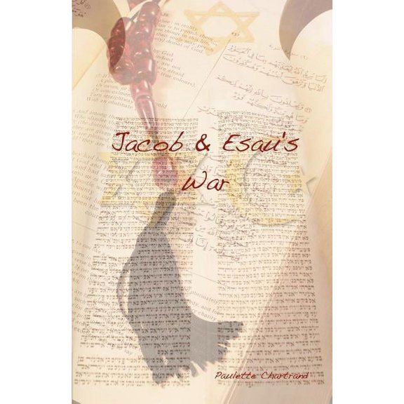 Jacob & Esau's War, (Paperback)