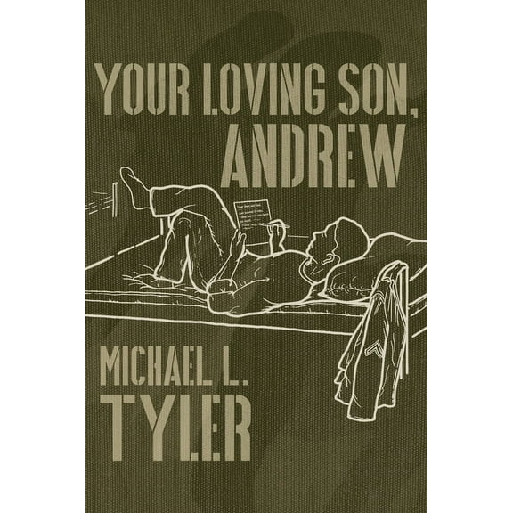 Your Loving Son, Andrew, (Paperback)