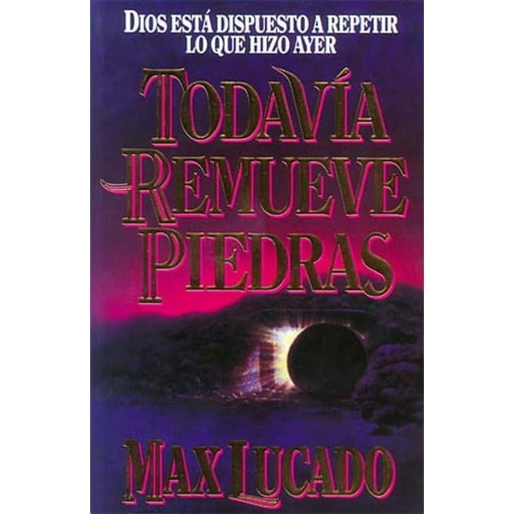 La Todav��a Remueve Piedras, (Paperback)