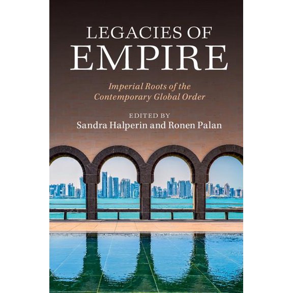 Legacies of Empire, (Paperback)
