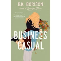 B. K. Borison: Business Casual (Paperback)
