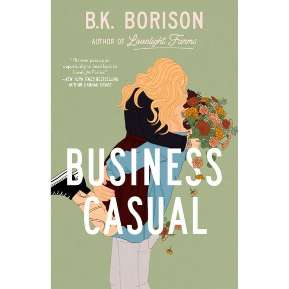 B. K. Borison: Business Casual (Paperback)