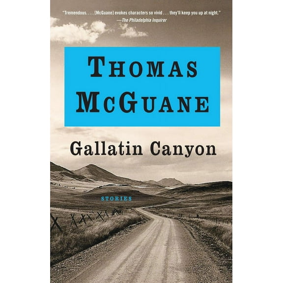 Vintage Contemporaries Gallatin Canyon: Stories, (Paperback)