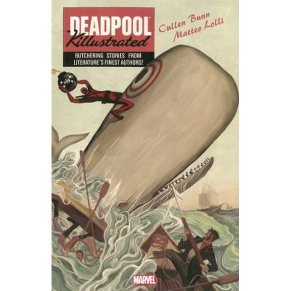 Pre-Owned Deadpool Killustrated (Paperback) 0785184023 9780785184027