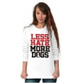 thumbnail image 3 of Less Hate More Dogs Peace Relaxed Pet Plus Size Long Sleeve Graphic Tee Shirt Brisco Brands 2X, 3 of 5