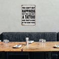 thumbnail image 5 of While Happiness Can'T Be Purchased, A Tattoo Can Be Tin Sign Vintage Metal Poster Living Room Bar Man Cave Home Wall Art Decor 8x12inch, 5 of 9