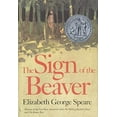 thumbnail image 2 of The Sign of the Beaver: A Newbery Honor Award Winner, (Hardcover), 2 of 3