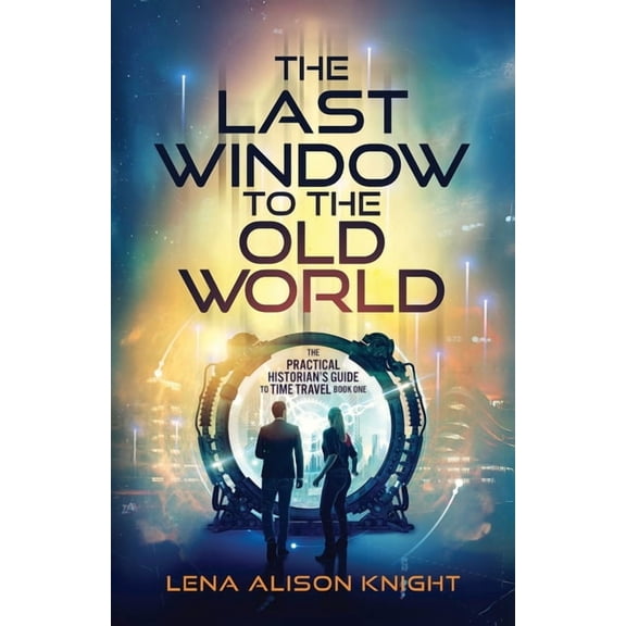The Last Window to the Old World, (Paperback)