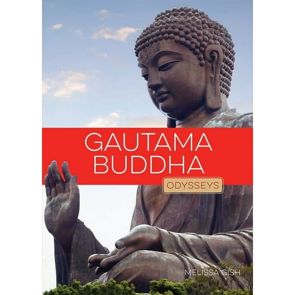 Odysseys in Peace: Gautama Buddha (Paperback)