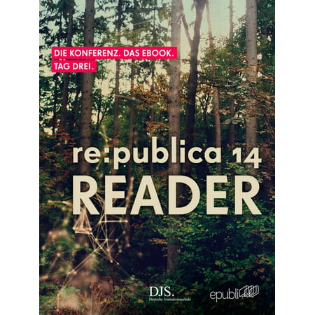 re:publica Reader 2014 – Tag 3 - eBook