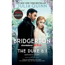 Bridgertons The Duke and I: Bridgerton, Book 1, (Paperback)
