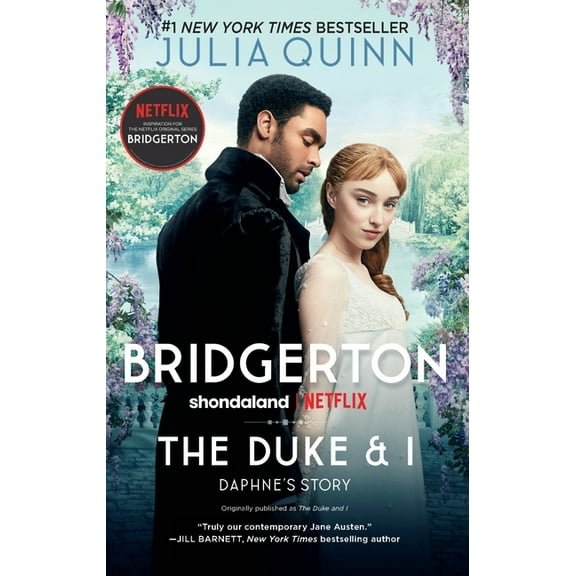 Bridgertons The Duke and I: Bridgerton, Book 1, (Paperback)