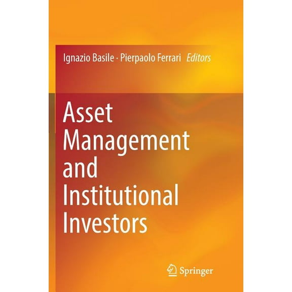 Asset Management and Institutional Investors, (Paperback)