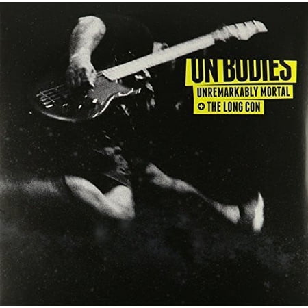 On Bodies - Unremarkably Mortal + Long Con - Vinyl