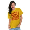 thumbnail image 3 of 4 out of 3 Struggle Math Nerd Humor Men's Graphic T Shirt Tees Brisco Brands X, 3 of 6