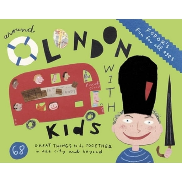Pre-Owned Fodor's Around London with Kids (Paperback 9781400007448) by Fodor's Travel Guides