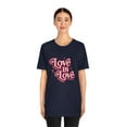 thumbnail image 4 of Love is love Unisex Jersey Short Sleeve Tee, 4 of 10