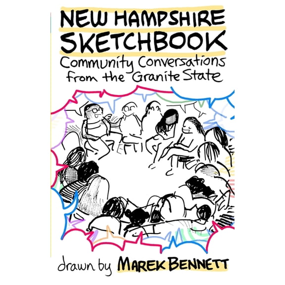 New Hampshire Sketchbook: Community Conversations from the Granite State, (Paperback)