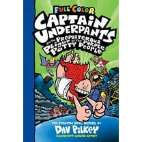 Dav Pilkey: Captain Underpants and the Preposterous Plight of the Purple Potty People: Color Edition (Captain Underpants #8) (Color Edition) (Hardcover)