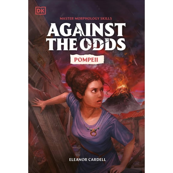 Against the Odds Against the Odds Pompeii, (Paperback)