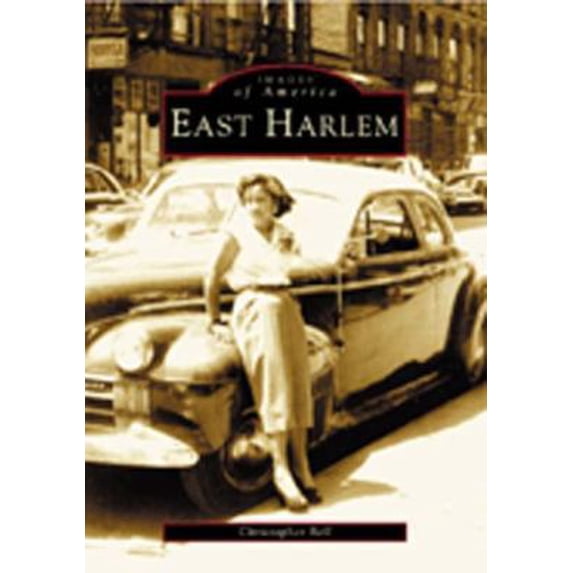 Pre-Owned East Harlem (Paperback) 0738513393 9780738513393