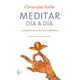 thumbnail image 1 of MEDITAR DIA A DIA 25 LECCIONES PARA VIVIR CON MINDFULNESS KAIROS RUSTICO CHRISTOPHE ANDRE, 1 of 2