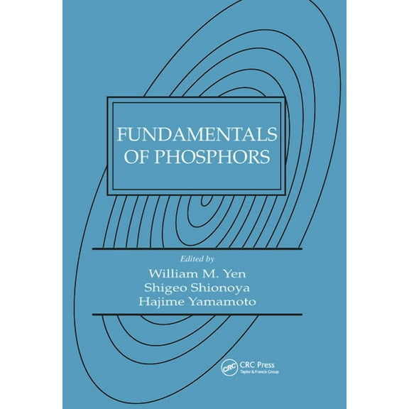 Fundamentals of Phosphors, (Paperback)