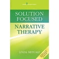 thumbnail image 1 of Pre-Owned Solution Focused Narrative Therapy (Paperback) 082613176X 9780826131768, 1 of 1