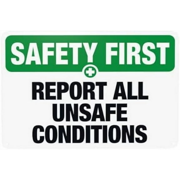Report All Unsafe Conditions Warning,Slogan Security Metal Signs for Home Busines Outdoor Indoor Road Yard Garage Street Wall Caution Decor 12 x 8 Inch
