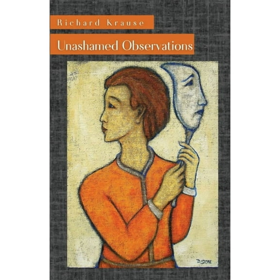 Unashamed Observations (Paperback)