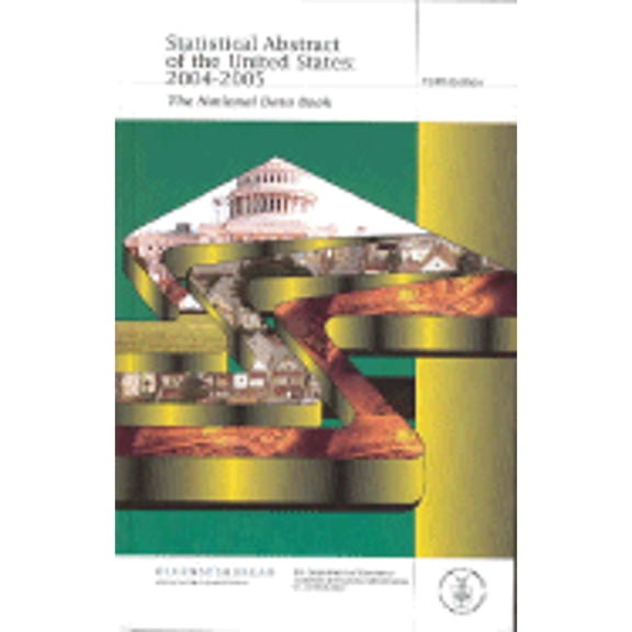Pre-Owned Statistical Abstract of the United States: The National Data Book (Hardcover) by U S Government Printing Office (Creator)
