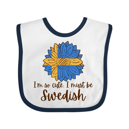 

Inktastic I m So Cute I Must be Swedish Sunflower Gift Baby Boy or Baby Girl Bib