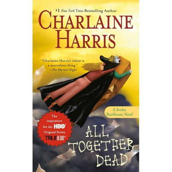 Sookie Stackhouse/True Blood All Together Dead, Book 7, (Paperback)