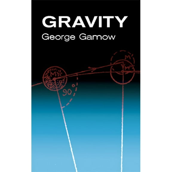 Pre-Owned Gravity (Paperback) 0486425630 9780486425634