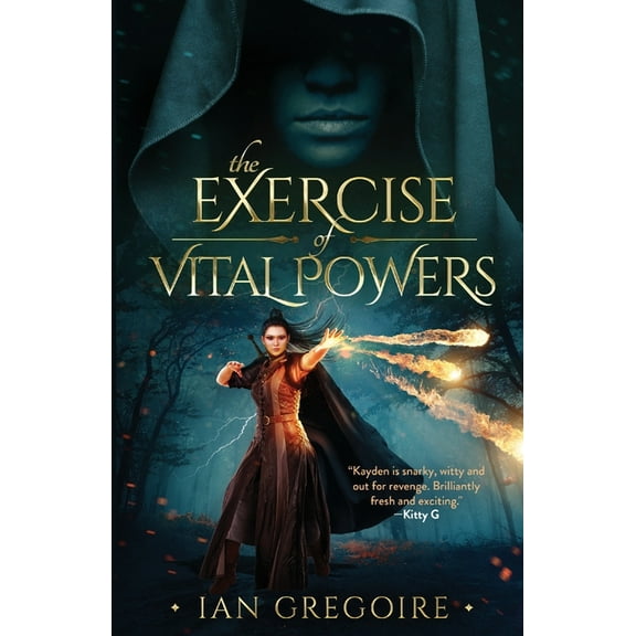 Legends of the Order The Exercise Of Vital Powers, Book 1, (Paperback)