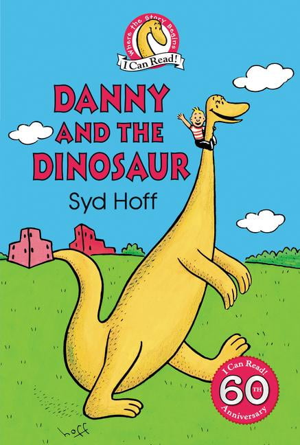 I Can Read Level 1: Danny and the Dinosaur (Hardcover) - Walmart.com - Walmart.com