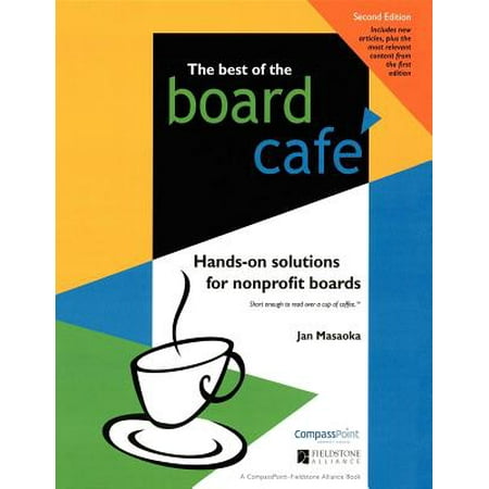Best of the Board Café : Hands-On Solutions for Nonprofit (Best Nonprofit Business Cards)